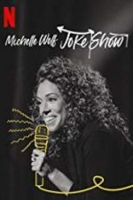 Watch Michelle Wolf: Joke Show 123movies