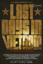 Watch Last Days in Vietnam 123movies