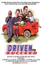 Watch Driven to Succeed 123movies