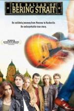 Watch The Ballad of Bering Strait 123movies