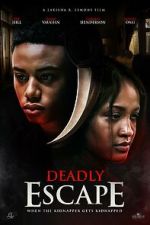 Watch Deadly Escape 123movies