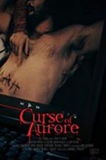 Watch Curse of Aurore 123movies