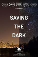 Watch Saving the Dark 123movies
