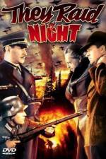 Watch They Raid by Night 123movies