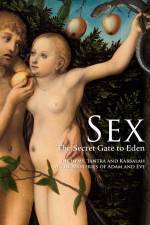 Watch Sex The Secret Gate to Eden 123movies