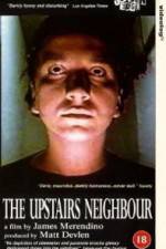 Watch The Upstairs Neighbour 123movies