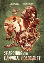 Watch Searching for Cannibal Holocaust 123movies