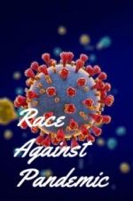 Watch Race Against Pandemic 123movies