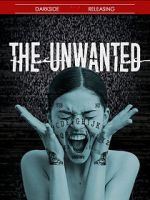 Watch The Unwanted 123movies