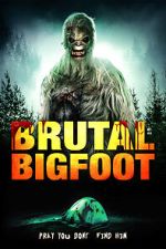 Watch Brutal Bigfoot Encounters: Mutilations and Mutations 123movies