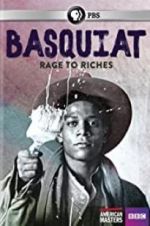 Watch Basquiat: Rage to Riches 123movies