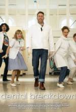 Watch Dental Breakdown 123movies