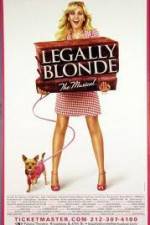 Watch Legally Blonde The Musical 123movies