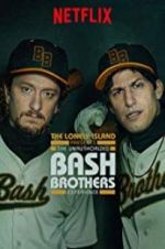 Watch The Unauthorized Bash Brothers Experience 123movies