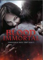 Watch Blood Immortal 123movies