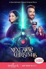 Watch Next Stop, Christmas 123movies