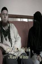 Watch The Men With Many Wives 123movies