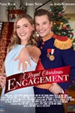 Watch A Royal Christmas Engagement 123movies