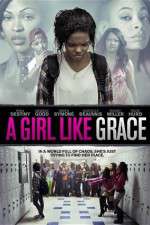 Watch A Girl Like Grace 123movies