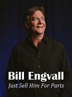 Watch Bill Engvall: Just Sell Him for Parts 123movies