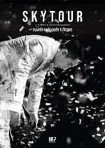 Watch Sky Tour: The Movie 123movies