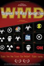 Watch WMD Weapons of Mass Deception 123movies