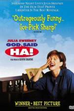 Watch God Said, 'Ha!' 123movies