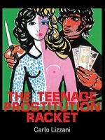 Watch The Teenage Prostitution Racket 123movies