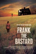 Watch Frank the Bastard 123movies