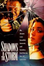 Watch Shadows in the Storm 123movies