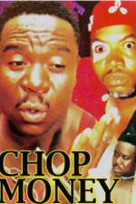Watch Chop Money 123movies