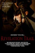 Watch Revelation Trail 123movies