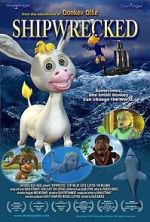 Watch Shipwrecked Adventures of Donkey Ollie 123movies