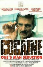 Watch Cocaine: One Man\'s Seduction 123movies