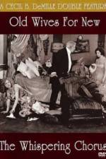 Watch Old Wives for New 123movies