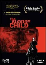 Watch The Bloody Child 123movies