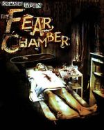 Watch The Fear Chamber 123movies
