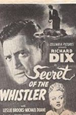 Watch The Secret of the Whistler 123movies
