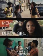 Watch Memoirs of a Black Girl 123movies