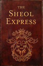 Watch The Sheol Express (Short 2011) 123movies