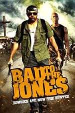 Watch Bad to the Jones 123movies