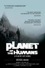Watch Planet of the Humans 123movies