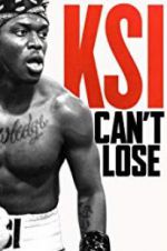 Watch KSI: Can\'t Lose 123movies