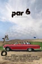 Watch Par 6 123movies