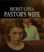 Watch Secret Life of the Pastor's Wife 123movies