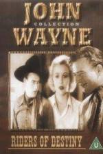 Watch Riders of Destiny 123movies