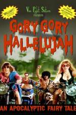 Watch Gory Gory Hallelujah 123movies