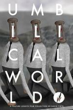 Watch Umbilical World 123movies