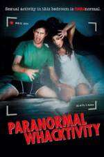 Watch Paranormal Whacktivity 123movies