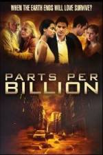 Watch Parts Per Billion 123movies